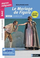 Le Mariage de Figaro de Beaumarchais - BAC Français 1re 2022 - Parcours associé La comédie du valet - éd…