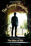 The Coming Deception
