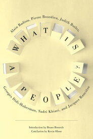 What Is a People?【電子書籍】[ Alain Badiou ]
