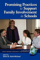 Promising Practices to Support Family Involvement in Schools