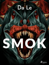 Smok【電子書籍】[ DaLe ]