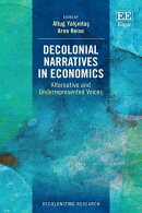 Decolonial Narratives in Economics