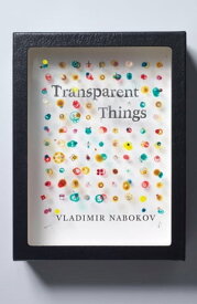 Transparent Things【電子書籍】[ Vladimir Nabokov ]