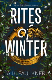 Rites of Winter【電子書籍】[ AK Faulkner ]