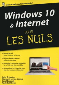Windows 10 et Internet, M?gapoche Pour les Nuls【電子書籍】[ Andy Rathbone ]