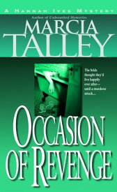 Occasion of Revenge【電子書籍】[ Marcia Talley ]