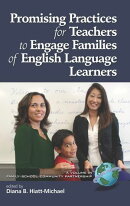 Promising Practices for Teachers to Engage Families of English Language Learners