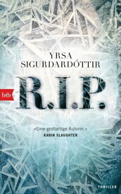 R.I.P. Thriller【電子書籍】[ Yrsa Sigurdard?ttir ]