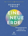 Eine neue Erde Bewusstseinssprung anstelle von Selbstzerst?rung【電子書籍】[ Eckhart Tolle ]