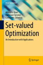 Set-valued OptimizationAn Introduction with Applications【電子書籍】[ Christiane Tamme...