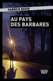 Au pays des barbares【電子書籍】[ Fabrice David ]