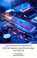 Xeno Zeronium Free OpenSource CHK File Fragment Data Recovery Apps For Win11 OS