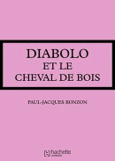 Diabolo et le cheval de bois