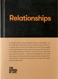 Relationships【電子書籍】[ The School of Life ]