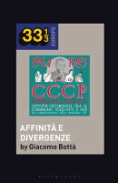 CCCP - Fedeli Alla Linea’s Affinità - Divergenze Fra Il Compagno Togliatti e Noi