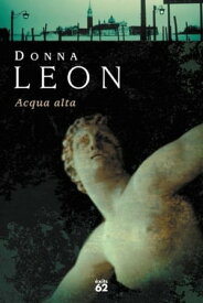 Acqua alta (Edici? en catal?)【電子書籍】[ Donna Leon ]