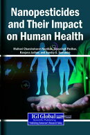 Nanopesticides and Their Impact on Human Health