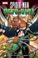 Spider-Man: Octo-Girl, Vol. 3