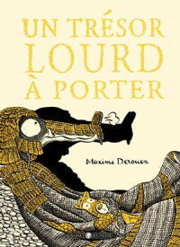 Un tr?sor lourd ? porter...【電子書籍】