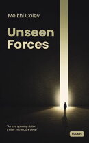 Unseen Forces