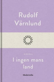 I ingen mans land【電子書籍】[ Rudolf V?rnlund ]