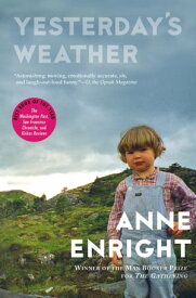 Yesterday's Weather Stories【電子書籍】[ Anne Enright ]