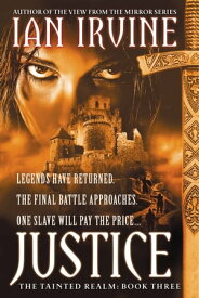 Justice【電子書籍】[ Ian Irvine ]
