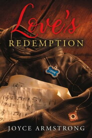 Love's Redemption【電子書籍】[ Joyce Armstrong ]