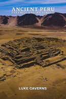 Ancient Peru Pyramids and Sky Temples