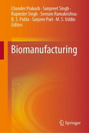 Biomanufacturing【電子書籍】