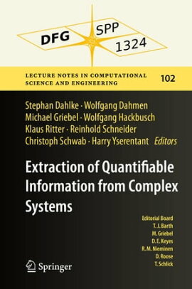 Extraction of Quantifiable Information from Complex Systems 