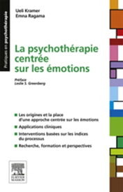 La psychoth?rapie centr?e sur les ?motions【電子書籍】[ Ueli Kramer ]