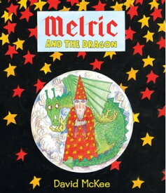 Melric and the Dragon【電子書籍】[ David McKee ]