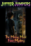 The Messy Mold Face Mystery