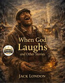 When God Laughs and Other Stories