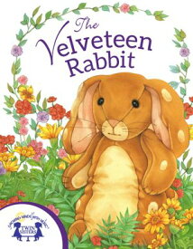 The Velveteen Rabbit 【電子書籍】[ Eric Suben ]