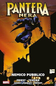 Pantera Nera - Nemico Pubblico Nemico Pubblico【電子書籍】[ Christopher Priest ]