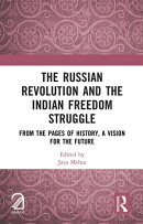 The Russian Revolution and The Indian Freedom Struggle