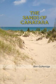 The Sands of Canatara【電子書籍】[ Don Gutteridge ]