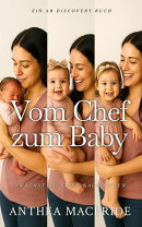 Vom Chef zum Baby
