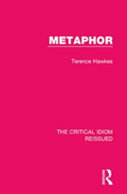 Metaphor【電子書籍】[ Terence Hawkes ]