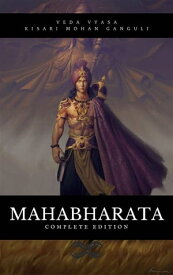 The Mahabharata Complete Edition【電子書籍】[ Vyasa ]