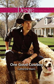 One Good Cowboy【電子書籍】[ Catherine Mann ]