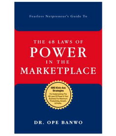 48 LAWS OF POWER IN THE MARKET PLACE【電子書籍】[ BANWO Dr. OPE ]