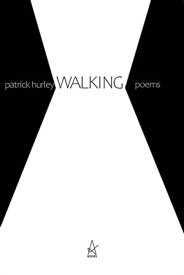 Walking【電子書籍】[ Patrick Hurley ]