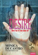Desire: How far it can take it?