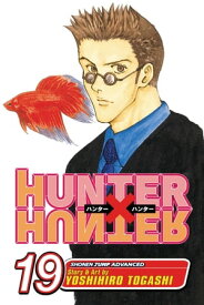Hunter x Hunter, Vol. 19 N.G.L.【電子書籍】[ Yoshihiro Togashi ]