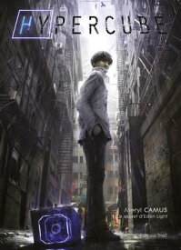 Hypercube, tome 1 : le secret d'Eden Light Un thriller fantastique haletant !【電子書籍】[ Meryl Camus ]