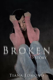 Broken Lena’S Story【電子書籍】[ Tiana Edmond ]