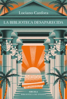 La biblioteca desaparecida 